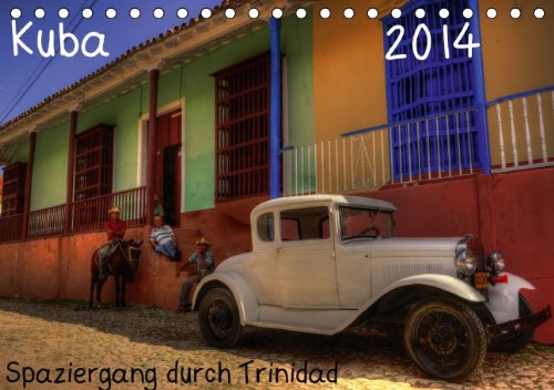 Spaziergang durch Trinidad, Kuba (Tischkalender 2014 DIN A5 quer): Spaziergang durch Trinindad, Kuba (Tischkalender, 14 Seiten) Leisure, Home & Garden