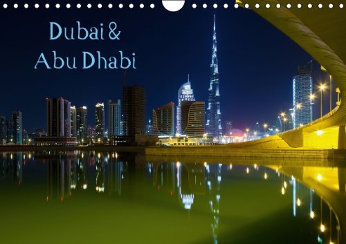 Dubai & Abu Dhabi / UK - Version (Wall Calendar 2014 DIN A4 Landscape): Impressions of Persian Gulf (Month Calendar, 14 pages) Leisure, Home & Garden