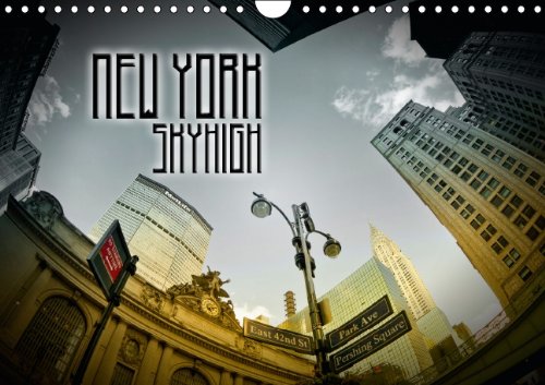 New York SKYHIGH / UK-Version (Wall Calendar 2014 DIN A4 Landscape): Fantastic Skyscrapers (Month Calendar, 14 pages) Leisure, Home & Garden