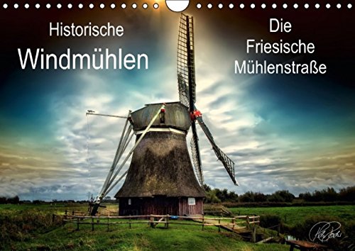 Die Friesische Mühlenstraße / AT-Version / Geburtstagskalender (Wandkalender 2014 DIN A4 quer): Peter Roder präsentiert eine Auswahl seiner ... Mühlenstraße. (Monatskalender, 14 Seiten) Living & Furnishing