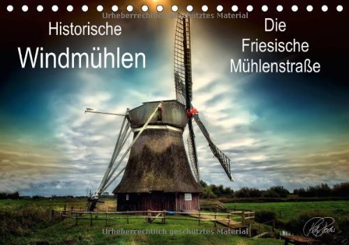Die Friesische Mühlenstraße / AT-Version / Geburtstagskalender (Tischkalender 2014 DIN A5 quer): Peter Roder präsentiert eine Auswahl seiner ... Mühlenstraße. (Tischkalender, 14 Seiten) Living & Furnishing