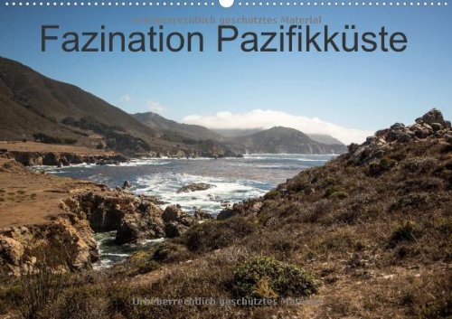 Faszination Pazifikküste (Wandkalender 2014 DIN A2 quer): rauer und wilder Pazifik mit herrlicher Küste (Monatskalender, 14 Seiten) Leisure, Home & Garden