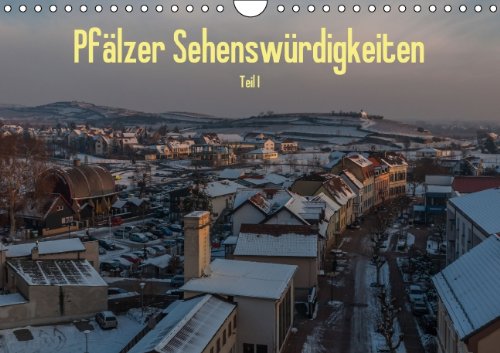 Pfälzer Sehenswürdigkeiten - Teil I (Wandkalender 2014 DIN A4 quer): Ein kleiner Querschnitt durch die Sehenswürdigkeiten der Pfalz (Teil I, Querformat) (Monatskalender, 14 Seiten) Leisure, Home & Garden