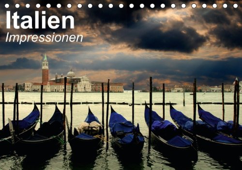 Italien • Impressionen (Tischkalender 2014 DIN A5 quer): Italiens Romantik und La Dolce Vita (Tischkalender, 14 Seiten) Living & Furnishing