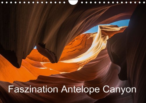 Faszination Antelope Canyon (Wandkalender 2014 DIN A4 quer): Eine andere Welt aus bizarr geformten Sandsteinformationen (Monatskalender, 14 Seiten) Leisure, Home & Garden
