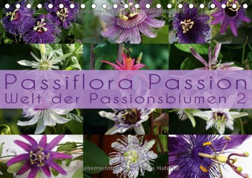 Passiflora Passion Welt Der Passionsb book