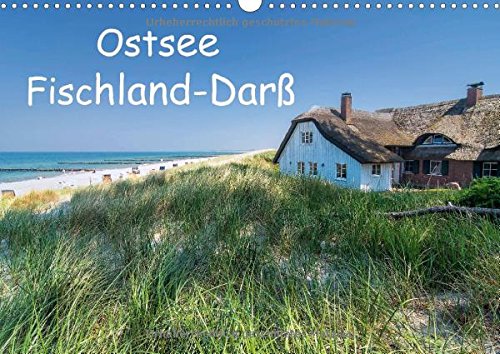 Ostsee, Fischland-Darß (Wandkalender 2015 DIN A3 quer): Fischland-Darß - Bilder von Deutschlands schönster Halbinsel in der Ostsee. (Monatskalender, 14 Seiten) Leisure, Home & Garden