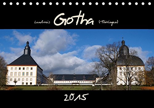 Landkreis Gotha (Thüringen) (Tischkalender 2015 DIN A5 quer): Wunderschönes Gotha mit Umgebung (Tischkalender, 14 Seiten) Leisure, Home & Garden