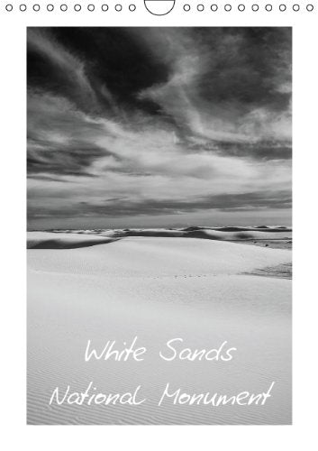 White Sands National Monument (Wandkalender 2015 DIN A4 hoch): Bezaubernde Gipswüste im Süden der USA (Monatskalender, 14 Seiten) Leisure, Home & Garden