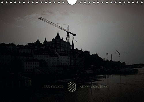 Less Color More Contrast! (Wandkalender 2015 DIN A4 quer): Ein Kalender, der eine ganz besondere Stimmung erzeugt. (Monatskalender, 14 Seiten) Leisure, Home & Garden