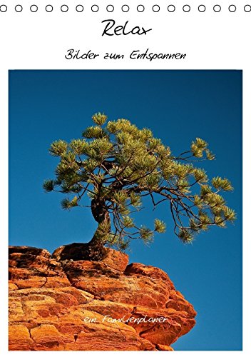 Relax - Bilder zum Entspannen (Tischkalender 2015 DIN A5 hoch): ein Familienplaner (Tischkalender, 14 Seiten) Leisure, Home & Garden