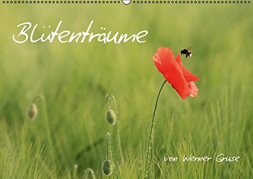 Blütenträume (Wandkalender 2015 DIN A2 quer): Blüten und Gärten im Frühling und im Sommer (Monatskalender, 14 Seiten) Philosophy