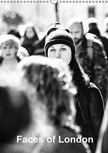 Faces of London (Wandkalender 2015 DIN A3 hoch): Das Gesicht einer Stadt sind die Gesichter ihrer Menschen. (Monatskalender, 14 Seiten) Film, Art & Culture