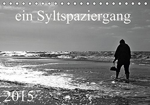 ein Syltspaziergang 2015 (Tischkalender 2015 DIN A5 quer): Sylt - das Leben, der Alltag (Tischkalender, 14 Seiten) Leisure, Home & Garden
