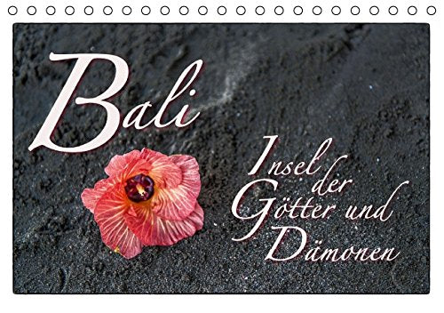 Bali Insel der Götter und Dämonen (Tischkalender 2015 DIN A5 quer): Bali, kleinste Insel im indonesischen Archipel (Tischkalender, 14 Seiten) Leisure, Home & Garden