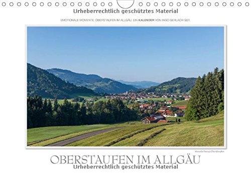Emotionale Momente: Oberstaufen im Allgäu. (Wandkalender 2015 DIN A4 quer): Oberstaufen ist faszinierend. Das Allgäu ist faszinierend. Deutschland ist faszinierend. (Monatskalender, 14 Seiten) Leisure, Home & Garden