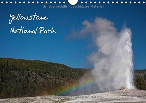 Yellowstone National Park (Wandkalender 2015 DIN A4 quer): Stimmungen aus dem Yellowstone National Park (Monatskalender, 14 Seiten) Leisure, Home & Garden
