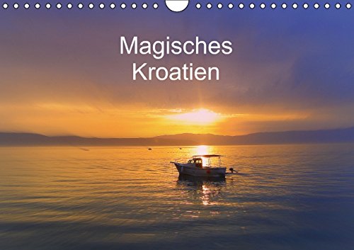 Magisches Kroatien (Wandkalender 2015 DIN A4 quer): Das Land der tausend Inseln (Monatskalender, 14 Seiten) Leisure, Home & Garden