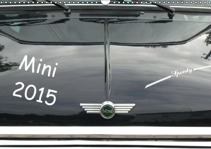 Mini 2015 (Wandkalender 2015 DIN A3 quer): Der Mini, Classic und New. (Monatskalender, 14 Seiten) (CALVENDO Technologie) Calendars