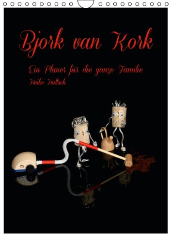 Bjork van Kork / Familienplaner (Wandkalender 2015 DIN A4 hoch): Ein Planer für die ganze Familie (Monatskalender, 14 Seiten) Living & Furnishing