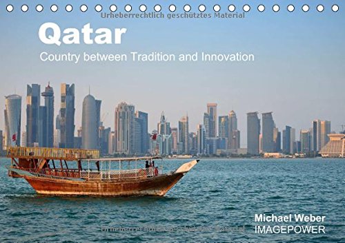Qatar – Country between Tradition and Innovation – US-Version (Table Calendar 2015 DIN A5 Landscape): Qatar is where tradition meets innovation, a ... (Table Calendar, 14 pages) (CALVENDO Places) Leisure, Home & Garden