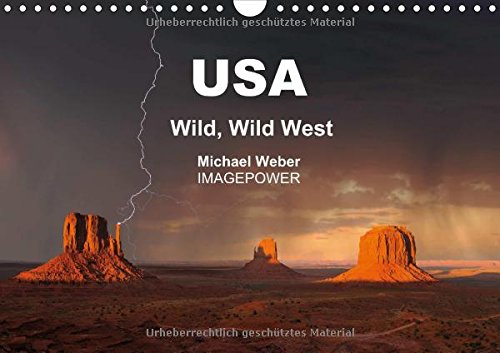 USA – Wild, Wild West – US-Version (Wall Calendar 2015 DIN A4 Landscape): Breathtaking colors in unique landscapes of the American southwest (Monthly calendar, 14 pages) (CALVENDO Places) Leisure, Home & Garden