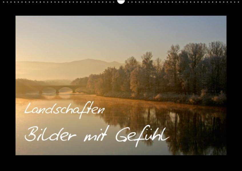 Landschaften - Bilder mit Gefühl / AT-Version (Wandkalender 2015 DIN A2 quer): Bilder, die Emotionen wecken / Version für Österreich (kdgrp1, 14 ... (Monatskalender, 14 Seiten) (CALVENDO Natur) Leisure, Home & Garden