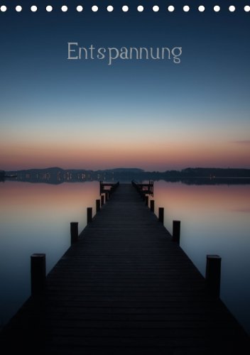 Entspannen / AT-Version (Tischkalender 2015 DIN A5 hoch): beruhigende Bilder (kdgrp3, 14 Seiten): beruhigende Bilder (Tischkalender, 14 Seiten) (CALVENDO Natur) Leisure, Home & Garden