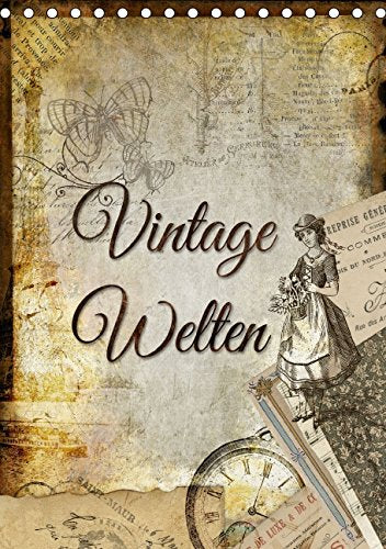 Vintage Welten (Tischkalender 2015 DIN A5 hoch): Dekorative Collagen im original französischen Vintage-Chic (Monatskalender, 14 Seiten) Film, Art & Culture