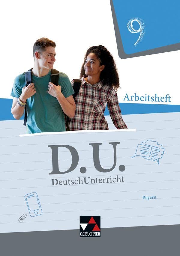D.U. – DeutschUnterricht - Bayern / D.U. Bayern AH 9 Study Guides
