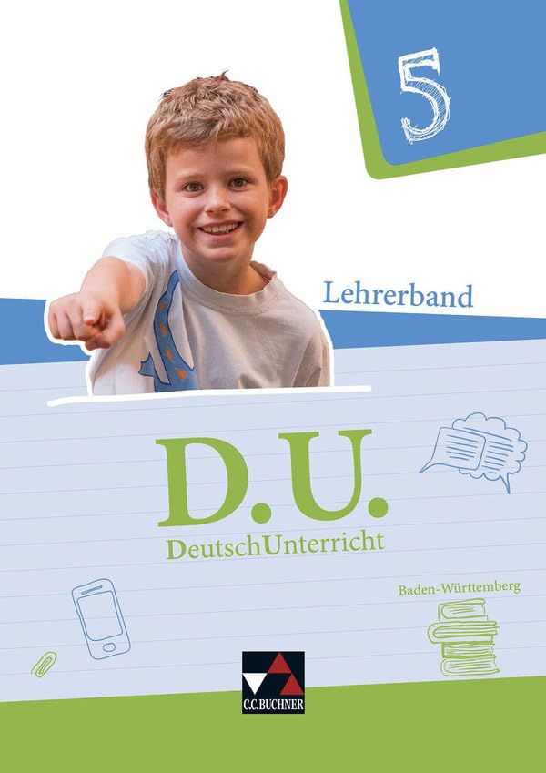 D.U. DeutschUnterricht 5 Baden-Württemberg Lehrerband Study Guides