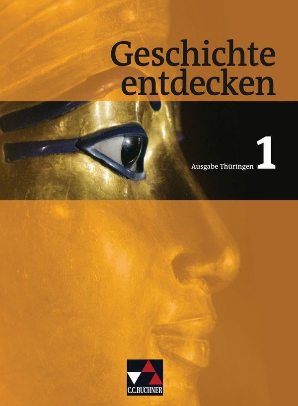 Geschichte entdecken – Thüringen / Geschichte entdecken Thüringen 1 General education