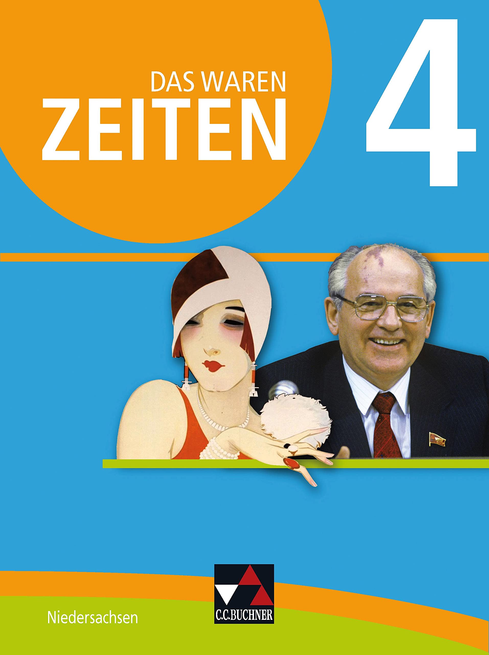 Das waren Zeiten 4 Schülerband - Niedersachsen General education