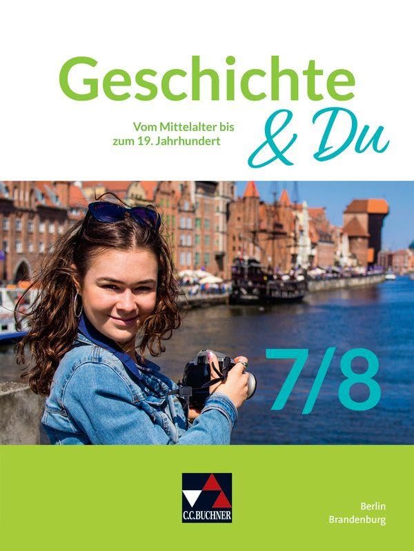 Geschichte & Du Berlin/Brandenburg 7/8 General education