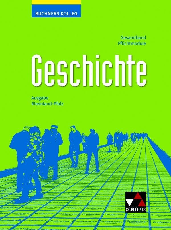 Buchners Kolleg Geschichte Rheinland-Pfalz - neu General education