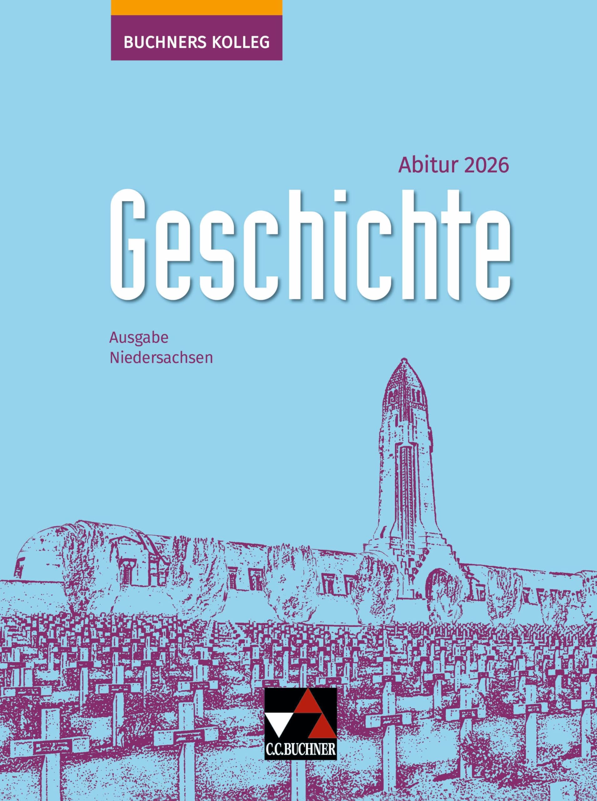 Buchners Kolleg Geschichte NI Abitur 2026 Study Guides
