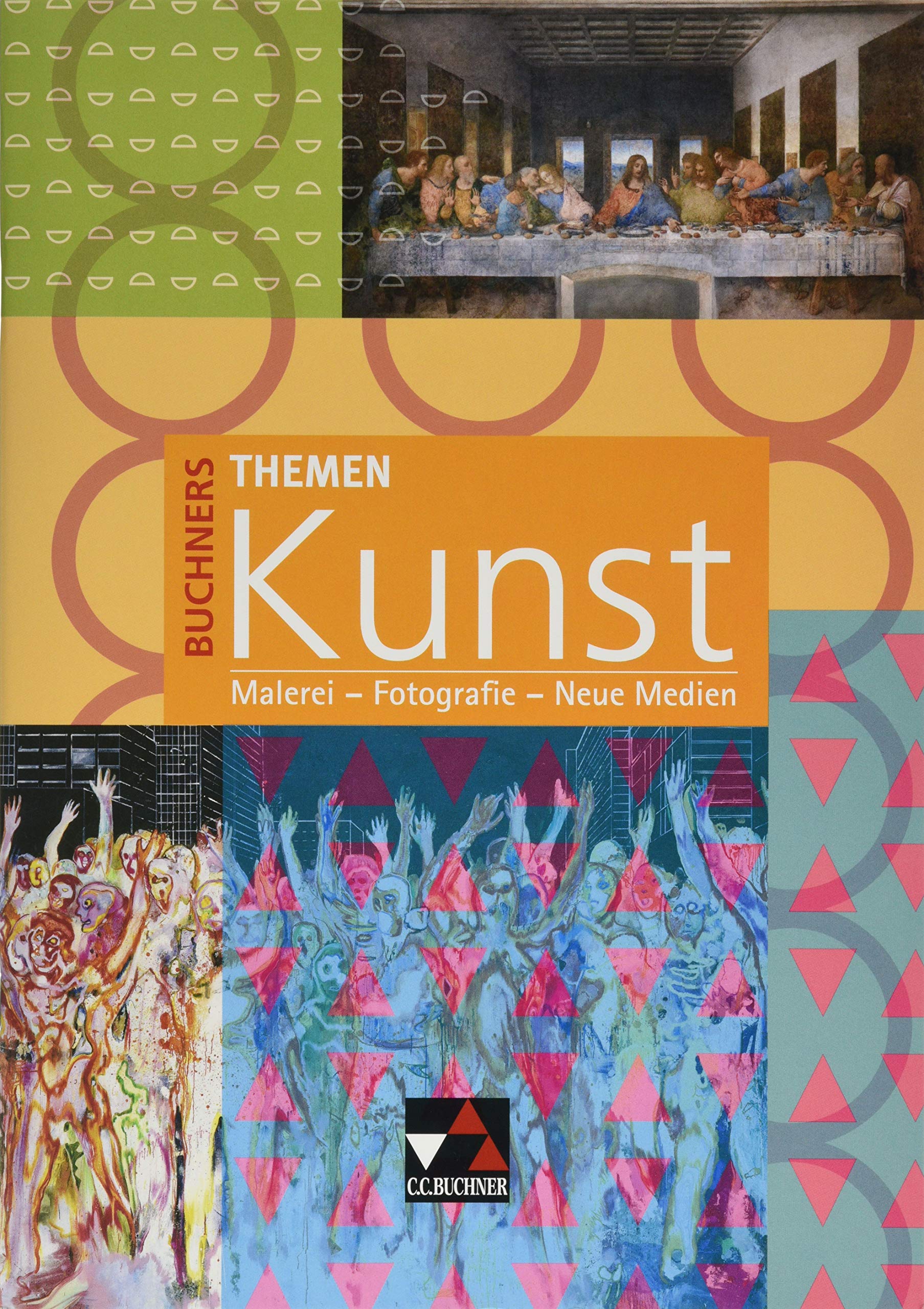 Buchners Themen Kunst / Malerei – Fotografie – Neue Medien: Arbeitshefte für die Oberstufe (Buchners Themen Kunst: Arbeitshefte für die Oberstufe) Study Guides