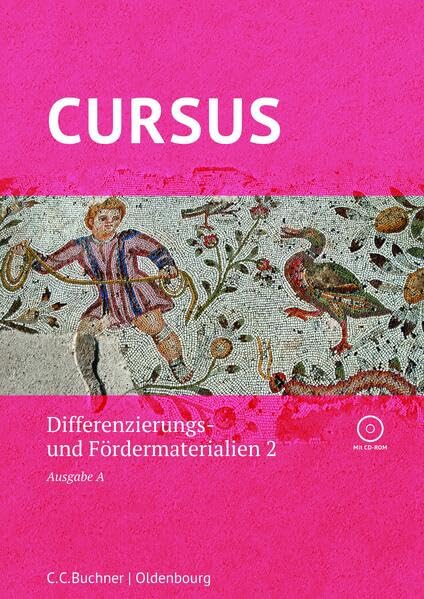 Cursus A – neu / Cursus A Differenzierungsmaterial 2: Zu den Lektionen 21-40 Learning & Reference