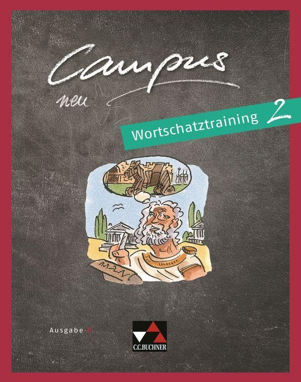 Campus B neu 2 Wortschatztraining Study Guides