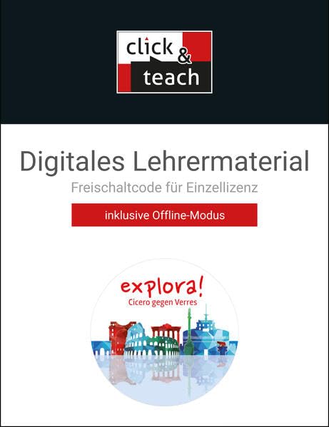 explora! / Cicero gegen Verres click & teach Box: Digitales Lehrermaterial (Karte mit Freischaltcode) zu Cicero gegen Verres Learning & Reference