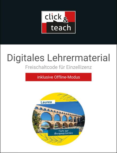 Laurea / Texte zur Übergangslektüre click & teach Box: Klassische Texte modern gelesen / Digitales Lehrermaterial (Karte mit Freischaltcode) (Laurea: Klassische Texte modern gelesen) Learning & Reference