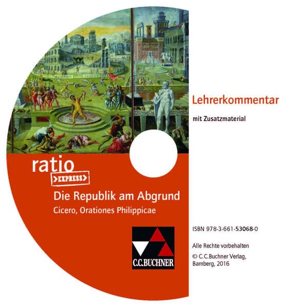 Die Republik am Abgrund. CD-ROM. Lehrerkommentar Study Guides