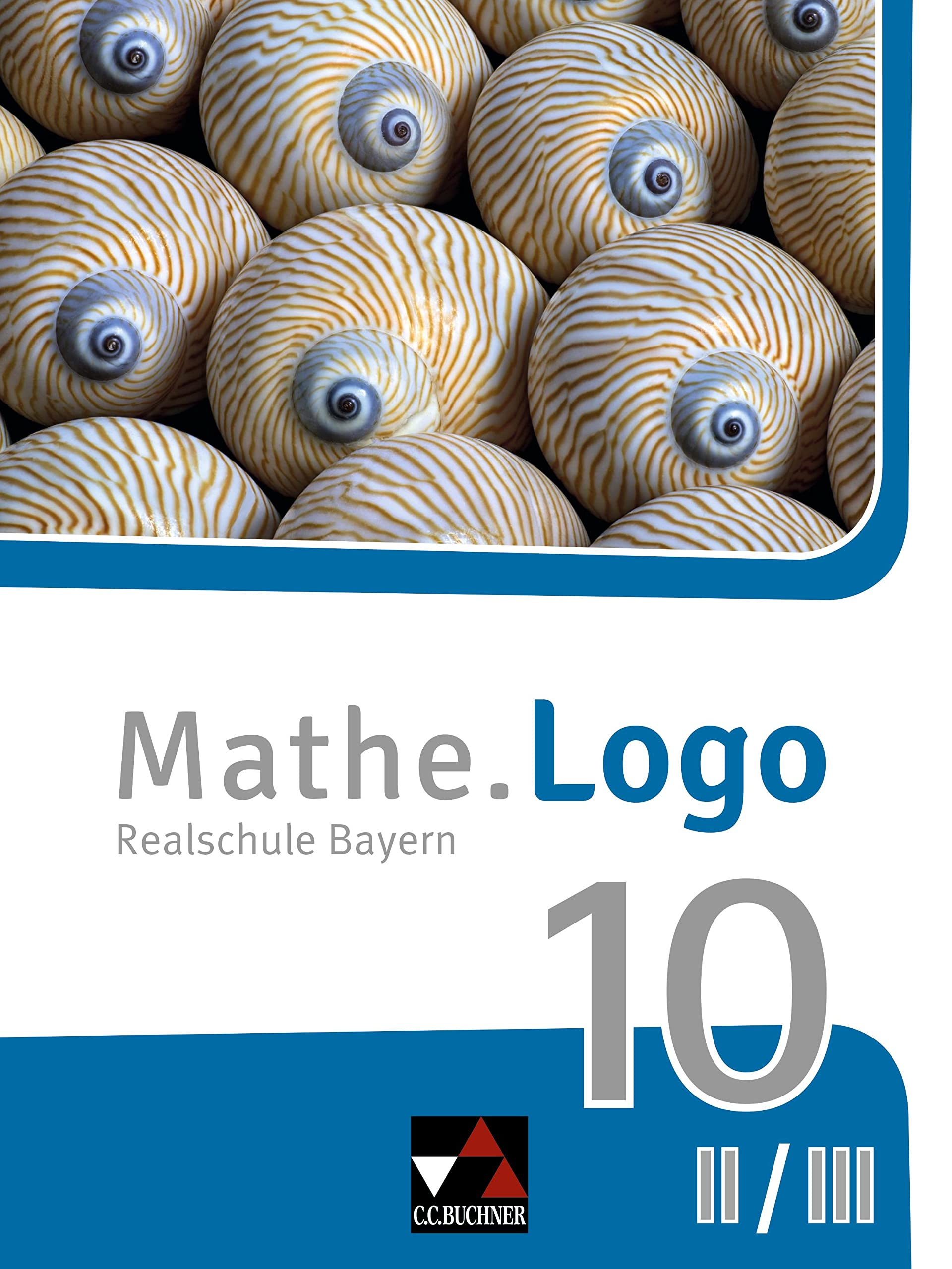Mathe.Logo Bayern 10 II/III - neu Study Guides