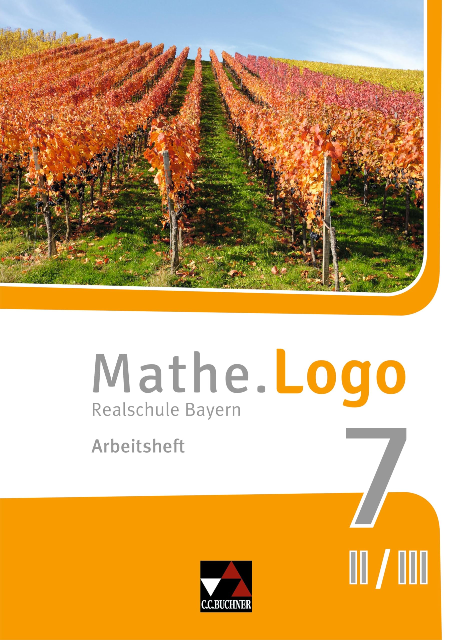 Mathe.Logo 7/II neu Realschule Bayern Arbeitsheft Study Guides