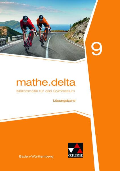 mathe.delta – Baden-Württemberg / mathe.delta Baden-Württemberg LB 9 Learning & Reference