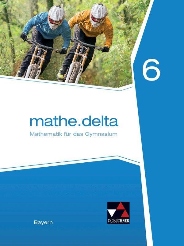 mathe.delta 6 Schülerband Bayern Study Guides