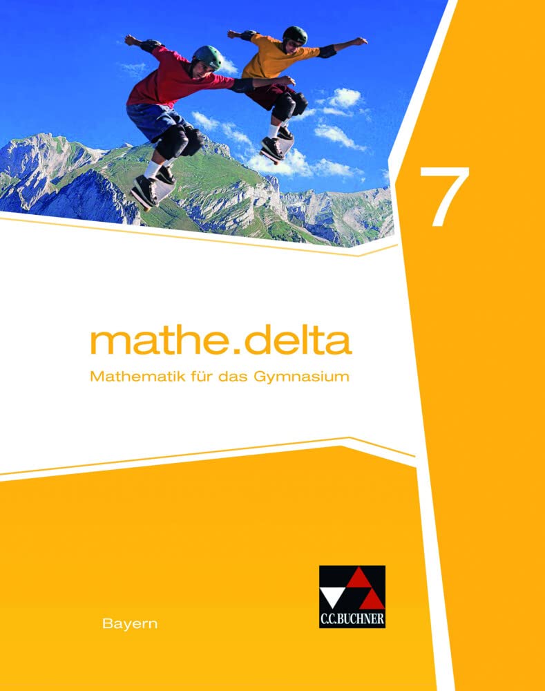mathe.delta 7 Schülerband Gymnasium Bayern Study Guides