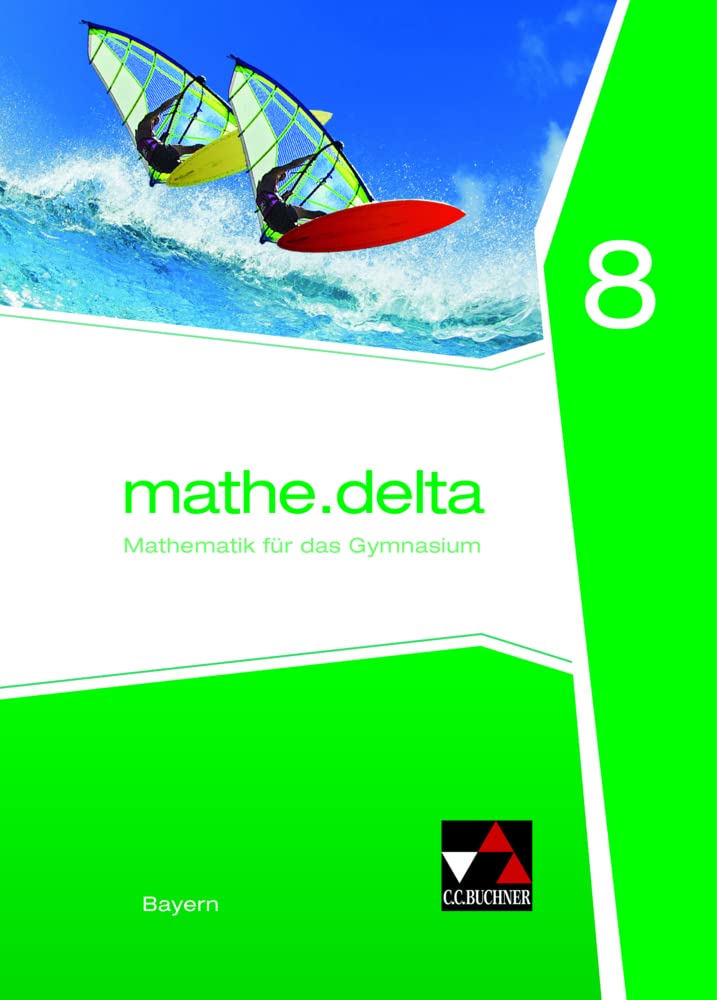mathe.delta 8 Schülerband Bayern Study Guides