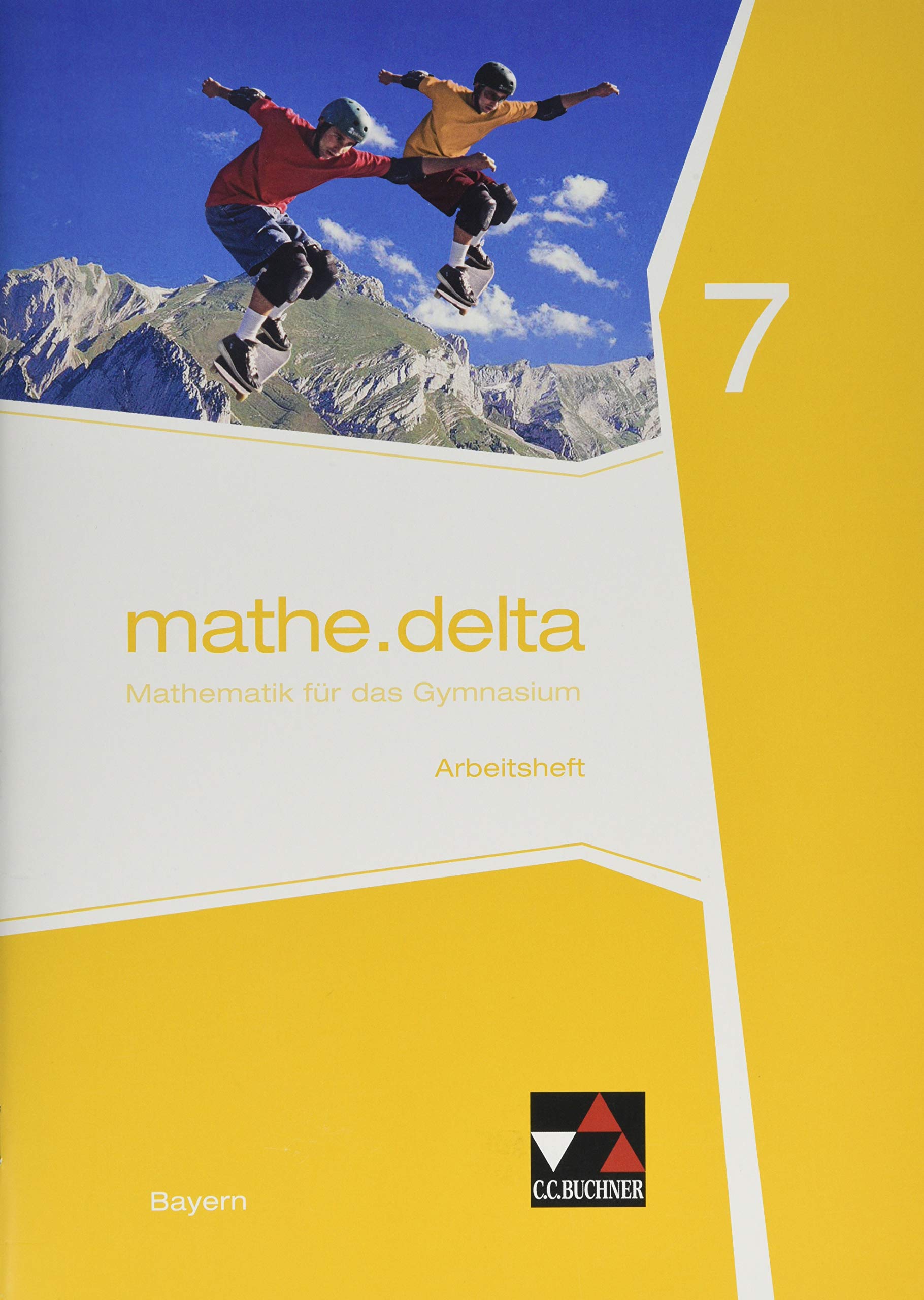 mathe.delta 7 Arbeitsheft Gymnasium Bayern Study Guides