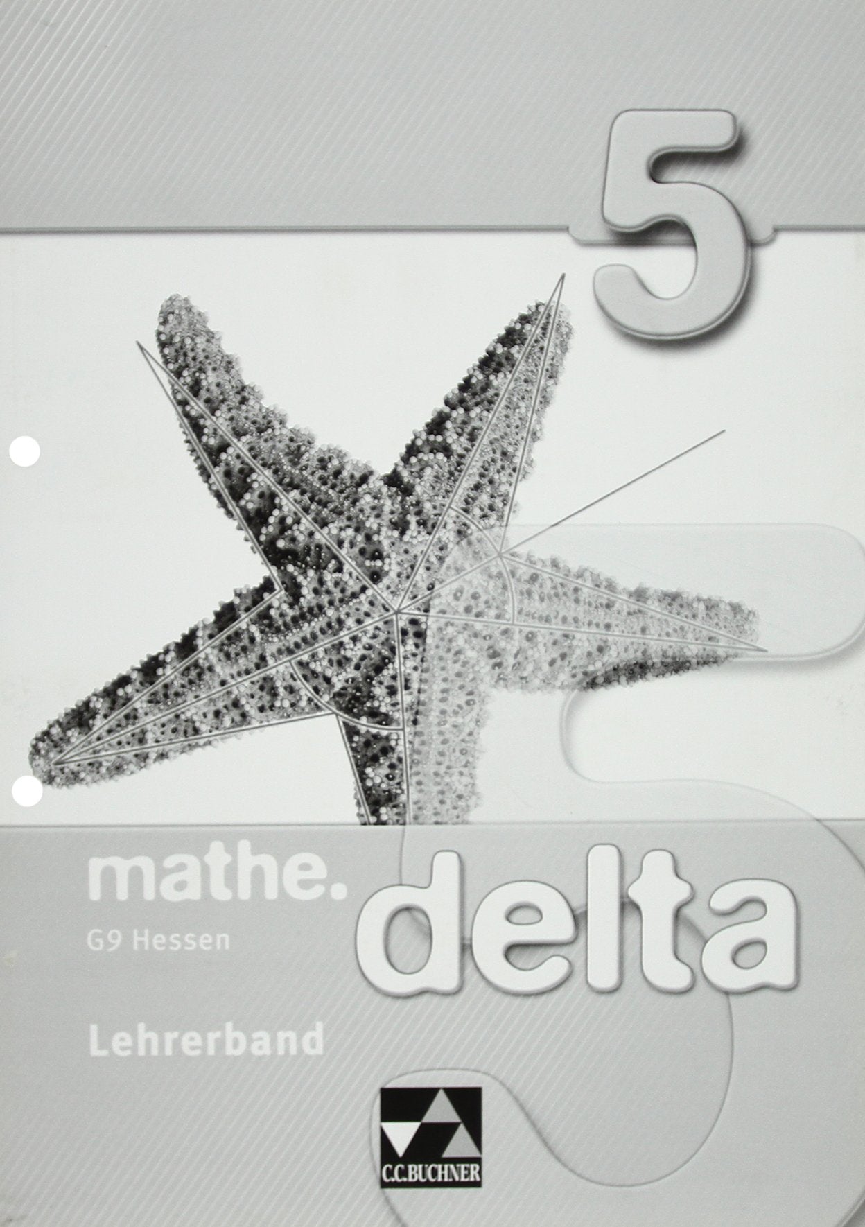 mathe.delta - Hessen (G9) / mathe.delta Hessen (G9) LB 5 Learning & Reference
